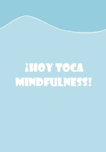 ¡Hoy toca mindfulness! Que gusano más travieso